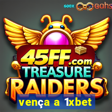 vença a 1xbet